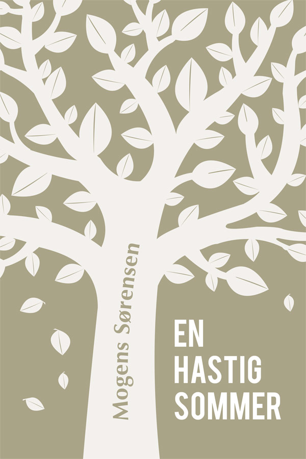 Coverbilledet til En Hastig Sommer Forsidebillede til En hastig sommer, et træ der taber blade