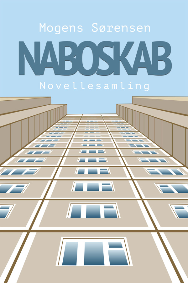 Coverbilledet til Naboskab Forsidebillede til Naboskab, tegning af en betonboligblok